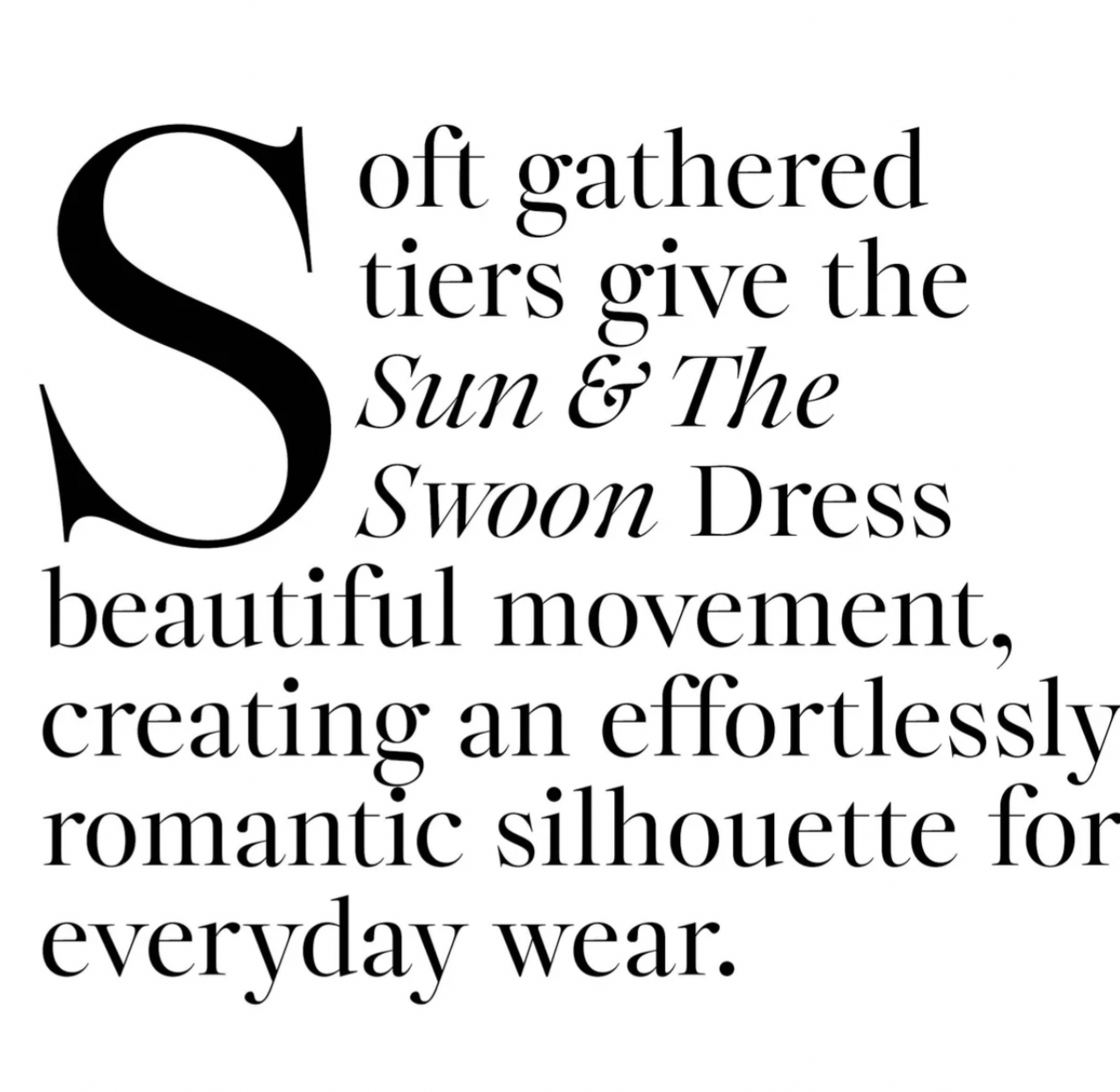 Coop Sun & The Swoon Dress